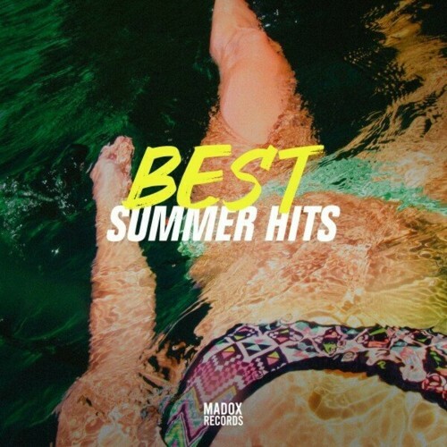 Best Summer Hits 2023 Selected by Madox Records (2023) 