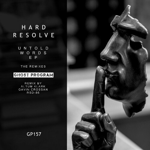  Hard Resolve - Untold Words EP The Remixes (2024) 