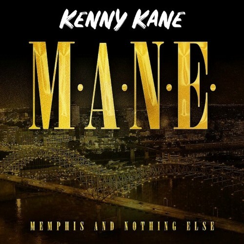  Kenny Kane - Memphis And Nothing Else (2024) 