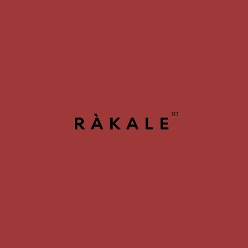 Rakale - Ràkale 03 (2024)