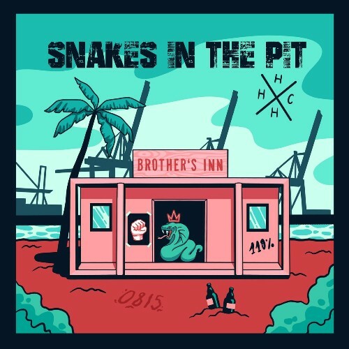  Snakes In The Pit - Absturzgefahr (Saufen) (2025) 