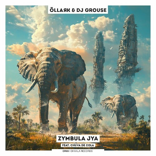 OLLARK & DJ Grouse - Zymbula Jya (2024)