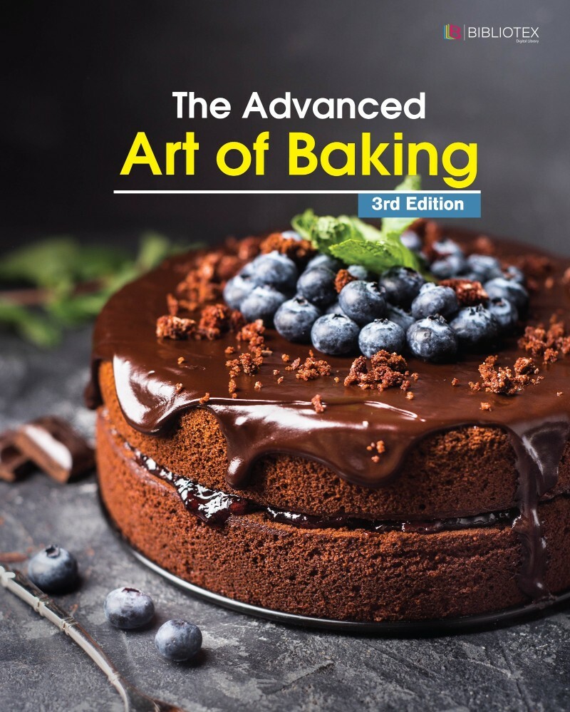 The Advanced Art Of Baking 3rd Edition (3G Elearning) The Advanced Art Of Baking 3rd Edition (3G Elearning)