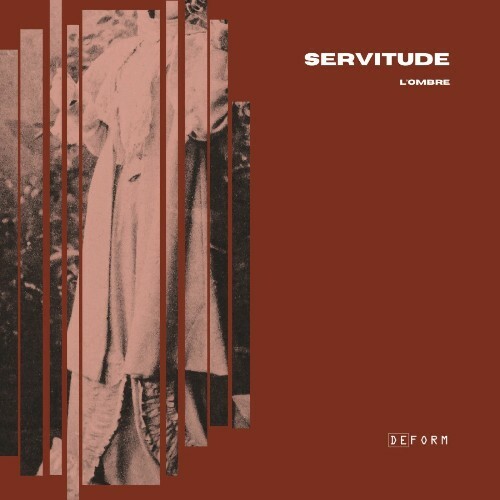  L'OMBRE - Servitude (2025) 