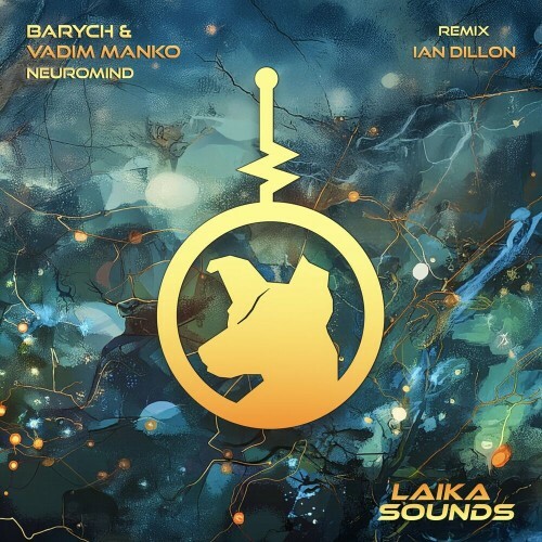  Barych & Vadim Manko - Neuromind (2024) 