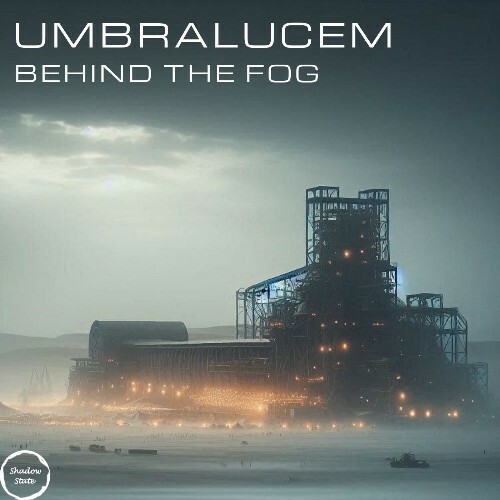  Umbralucem - Behind The Fog (2026) 