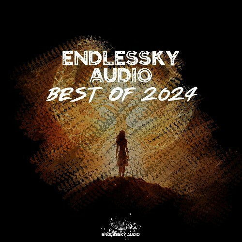  The Best Releases 2024 of Endlessky Audio (By Abstract Moon & Andr&#233; Wildenhues) (2024) 