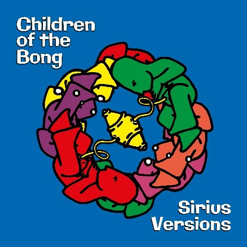  Children of the Bong - Sirius Versions (2025) 