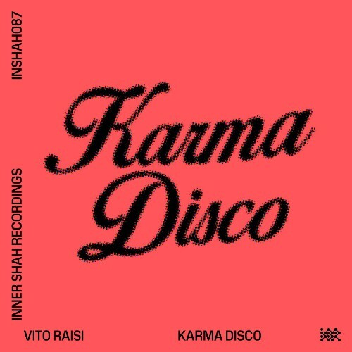  Vito Raisi - Karma Disco (2025) 