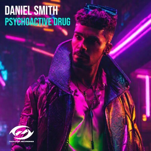  Daniel Smith - Psychoactive Drug (2024) 