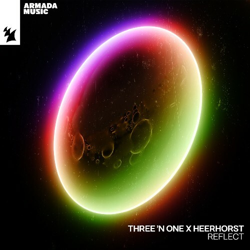  Three 'N One x Heerhorst - Reflect (2024) 