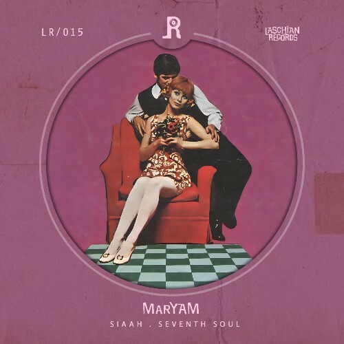  SIAAH & Seventh Soul - Maryam (2025) 