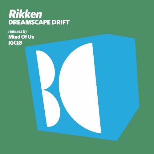  Rikken - Dreamscape Drift (2025) 