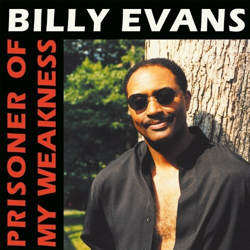  Billy Evans - Prisoner Of My Weakness (2023) 