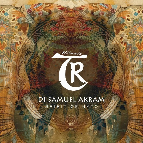  DJ Samuel Akram - Spirit of Hato (2025) 