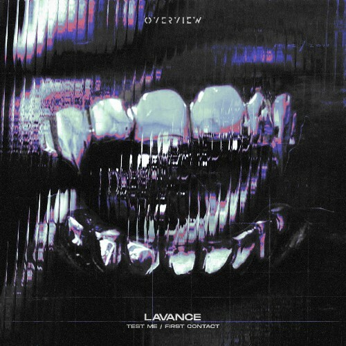  Lavance - Test Me / First Contact (2026) 