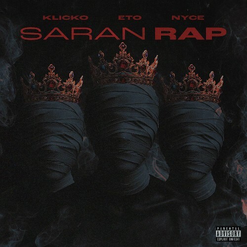  Klicko, Nyce Da Future & Eto - SaranRap (2025) 