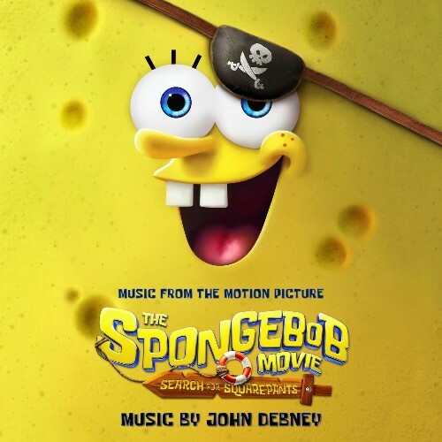  John Debney - The SpongeBob Movie: Search for Squarepants (Music from the Motion Picture) (2025) 