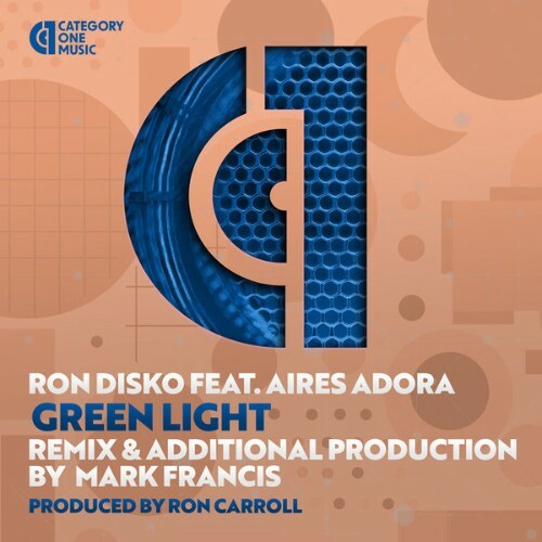  Ron Disko x Aires Adora - Green Light (2025) 
