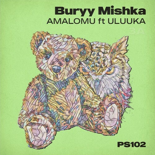  Amalomu ft. Uluuka - Buryy Mishka (2025) 