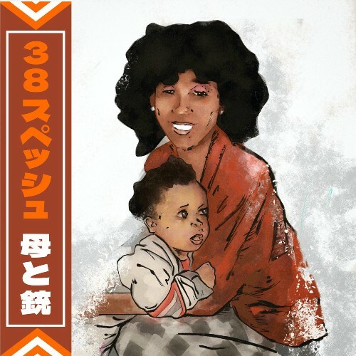 38 Spesh - Mother & Gun (2025) 38 Spesh - Mother & Gun (2025)