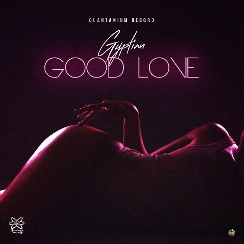 Gyptian — Good Love (2026)