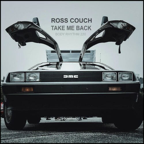  Ross Couch - Take Me Back (2025) 