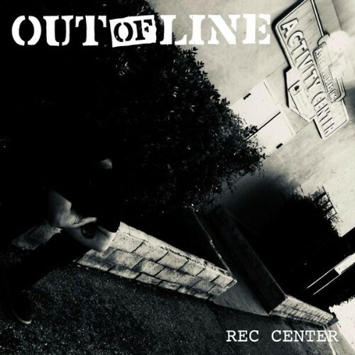  Out Of Line - Rec Center (2026) 