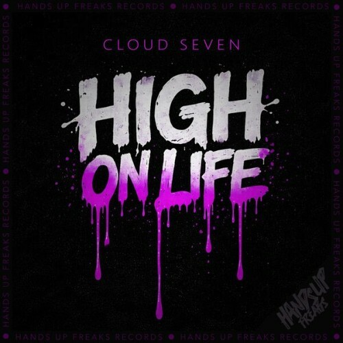  Cloud Seven - High on Life (2026) 