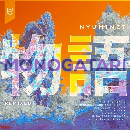  Nyuminzt - Monogatari (Remixed) (2024) 