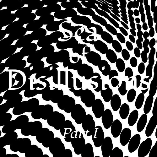 VA | Sea Of Disillusions - Part I 2024 год Скачать Онлайн в Mp3 (Бесплатно)