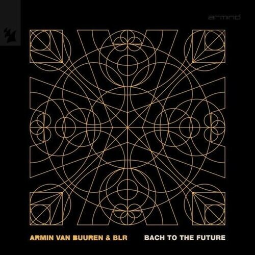  Armin Van Buuren & Blr - Bach To The Future (2025) 