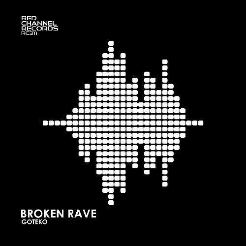 Goteko - Broken Rave (2024)