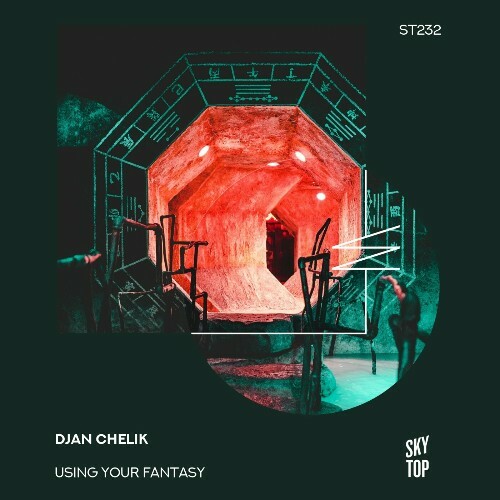 Djan Chelik - Using Your Fantasy (2024)