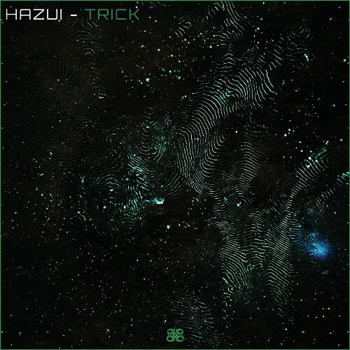 Hazui — Trick (2026)