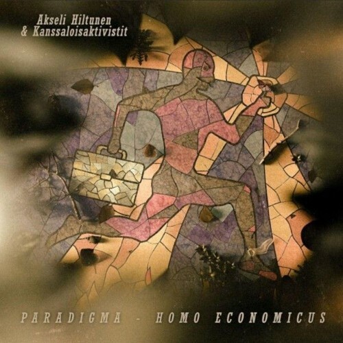  Akseli Hiltunen, Kanssaloisaktivistit - Paradigma - Homo Economicus (2025) 