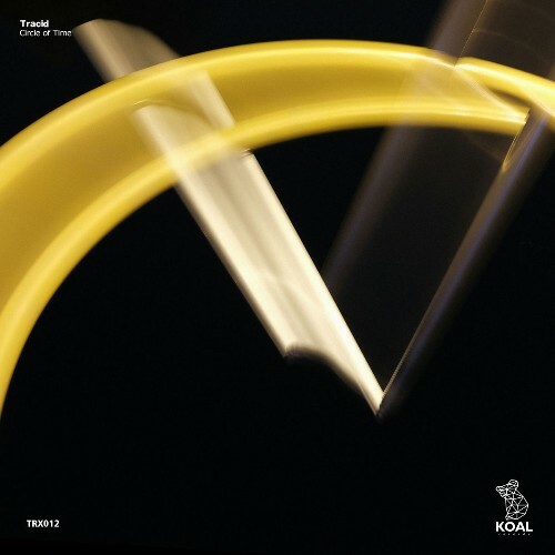 Tracid — Circle Of Time (2026)