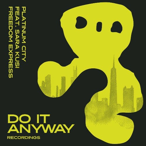  Platinum City feat Sara Kusi - Freedom Express (2025) 