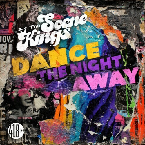  The Scene Kings - Dance The Night Away (2026) 