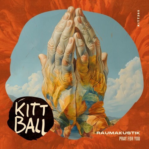  Raumakustik - Pray For You (2024) 