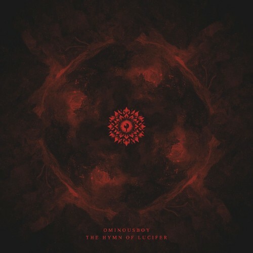  Ominousboy - The Hymn of Lucifer (2025) 