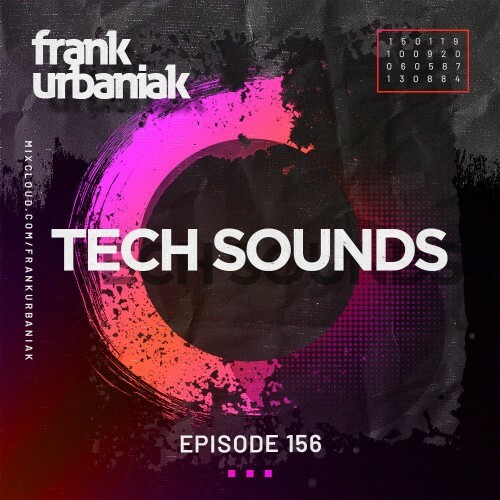  Frank Urbaniak - Tech Sounds 156 (2025-02-21) 