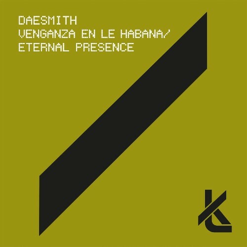  Daesmith - Venganza En Le Habana / Eternal Presence (2023) 
