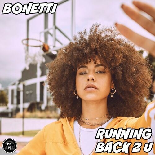  Bonetti - Running Back 2 U (2023) 