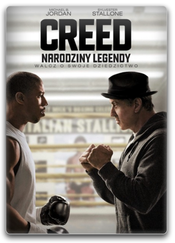 Creed: Narodziny Legendy / Creed (2015) PL.720p.BDRip.XviD.AC3-ODiSON / Lektor PL
