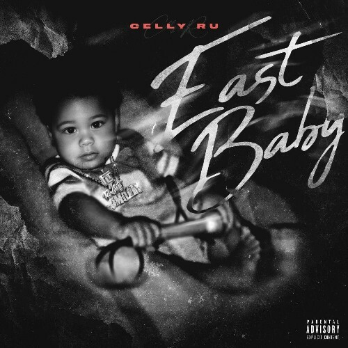  Celly Ru - East Baby (2025) 