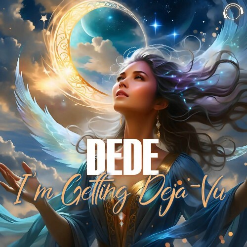  Dede - I'm Getting Deja-Vu (2024) 