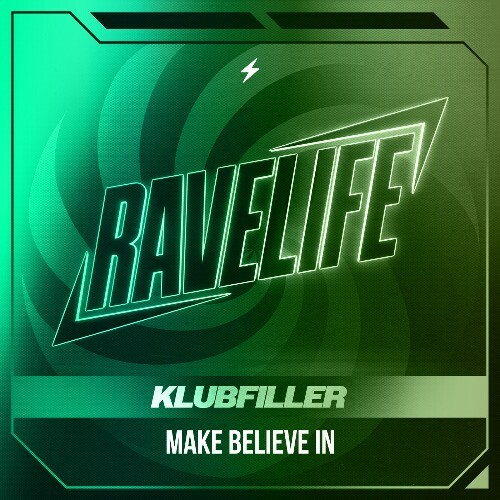 Klubfiller — Make Believe In (2026)