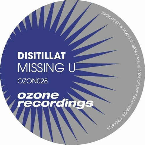  Distillat - Missing U (2023) 