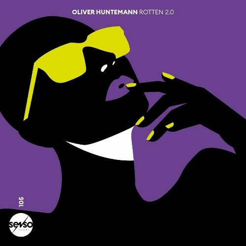  Oliver Huntemann - Rotten 2.0 (2024) 